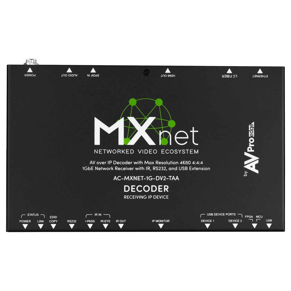 AVPro Edge AC-MXNET-1G-DV2-TAA - TAA - MXnet 1G Evolution II Decoder